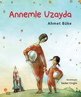 Im Weltraum mit meiner Mama