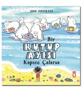 If a Polar Bear Knocks on Your Door