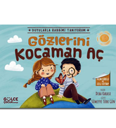 Gözlerini Kocaman Aç - Duyularla Rabbimi Tanıyorum 3 (Pencereli Kitap)