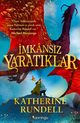 İmkânsız Yaratıklar (Karton Kapak)